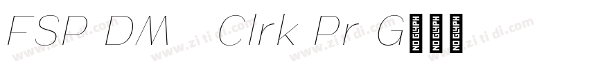 FSP DEMO   Clrk Pr G字体转换
